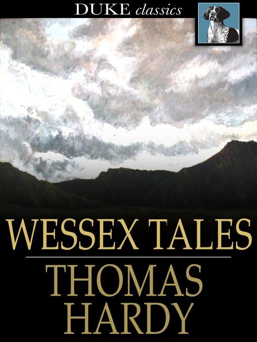 Title details for Wessex Tales by Thomas Hardy - Wait list